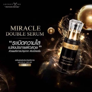 เซรั่มผิวขาว Secret Me Miracle Double Serum 50 ml. ซีเครทมี ซีเคร็ทมี(กรีดรหัส)