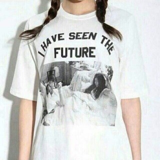 เสื้อยืด I HAVE SEEN THE FUTURE