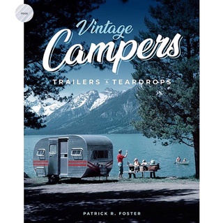 VINTAGE CAMPERS, TRAILERS &amp; TEARDROPS