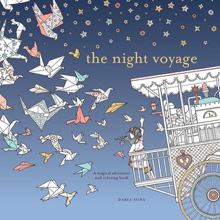 หนังสือระบายสีผู้ใหญ่ The Night Voyage: A Magical Adventure and Coloring Book By Daria Song