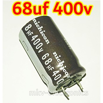 68uf 400v Nichicon 105C 20x30mm. 1PCS 1ตัว