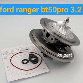 ไส้กลาง เทอร์โบ ford ranger mazda bt50pro เครื่อง3.2 ใบหน้าบิลเล็ต บาลานจากโรงงาน พร้อมติดตั้ง