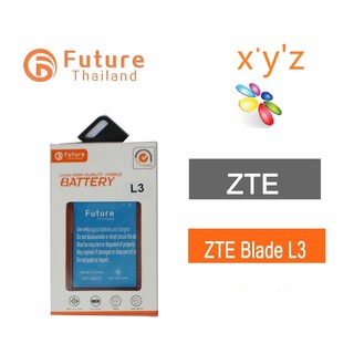 แบตเตอรี่โทรศัพท์มือถือ Battery Future Thailand ZTE Blade L3