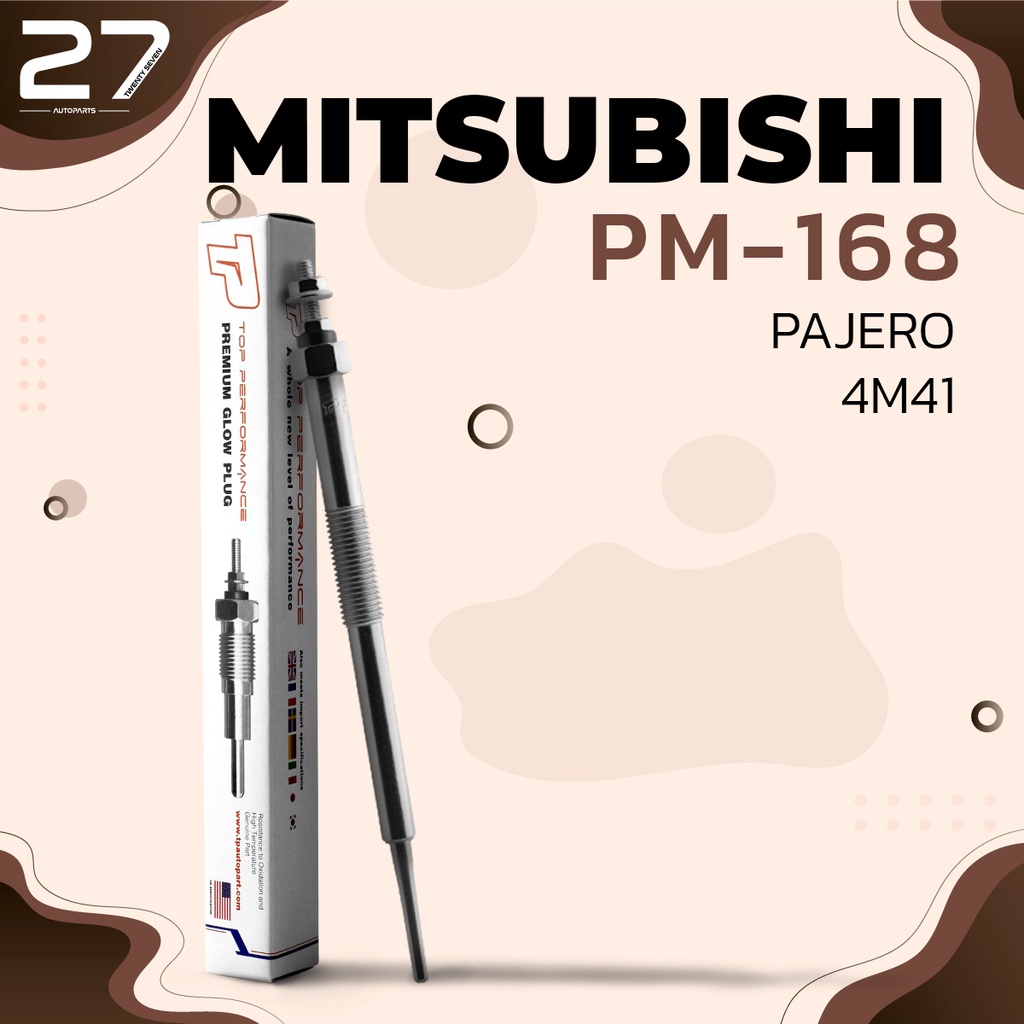 หัวเผา PM-168 - MITSUBISHI PAJERO 4M41 DI ตรงรุ่น (11V) 12V - TOP PERFORMANCE JAPAN - มิตซูบิชิ ปาเจ