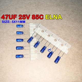 (จำนวน 10ชิ้น) 47UF 25V ELNA 85C TAPPING ขาห่าง SIZE: 5X11MM. คาปาซิเตอร์