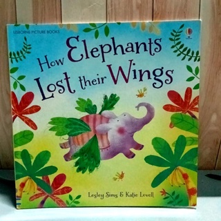 หนังสือปกอ่อน How Elephants Lost Their Wings มือสอง