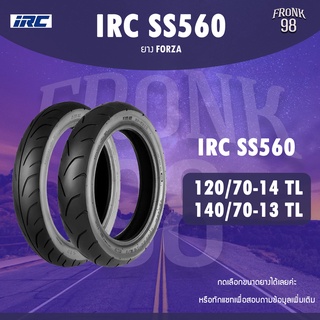 IRC SS560 Set 120/70-14 + 140/70-13 TL ยางรถมอเตอร์ไซค์ : FORZA