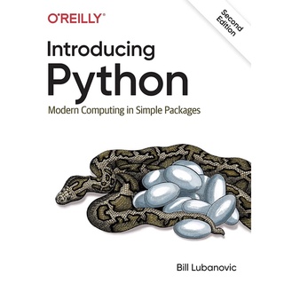 Introducing Python : Modern Computing in Simple Packages (2nd)