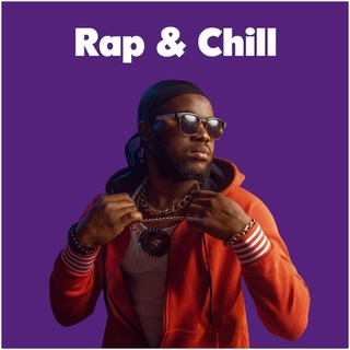 Rap &amp; Chill (2022) [MP3 320KBPS] * CD-MP3 , USB-MP3*