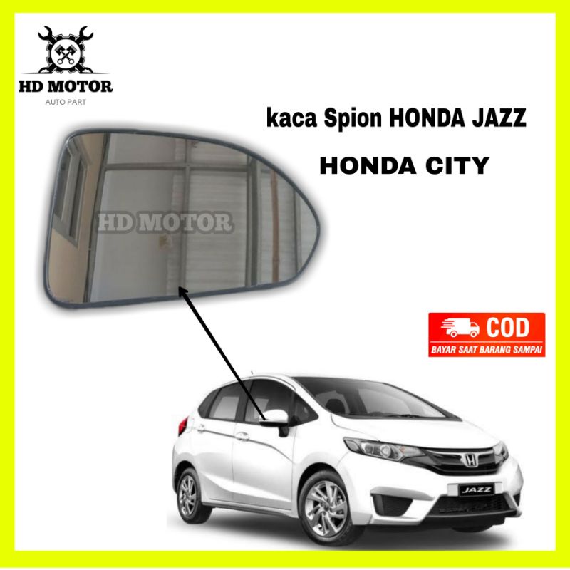 กระจกมองหลัง HONDA JAZZ 2004 2005 2006 2007 2008 HONDA CITY 2001