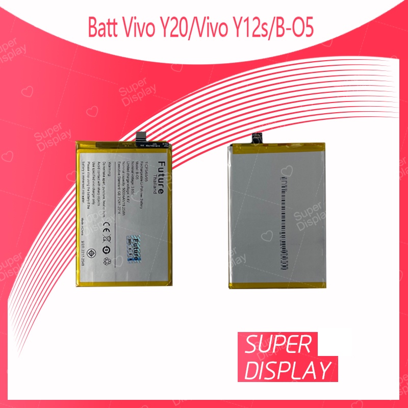Vivo Y20 / Vivo Y12s / B-O5 อะไหล่แบตเตอรี่ คุณภาพดี มีประกัน1ปี Battery Future Thailand For samsung