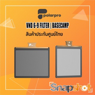 Polarpro VND 6-9 FILTER | BASECAMP ประกันศูนย์ไทย