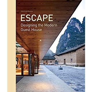 Escape : Designing the Modern Guest House [Hardcover]หนังสือภาษาอังกฤษมือ1(New) ส่งจากไทย