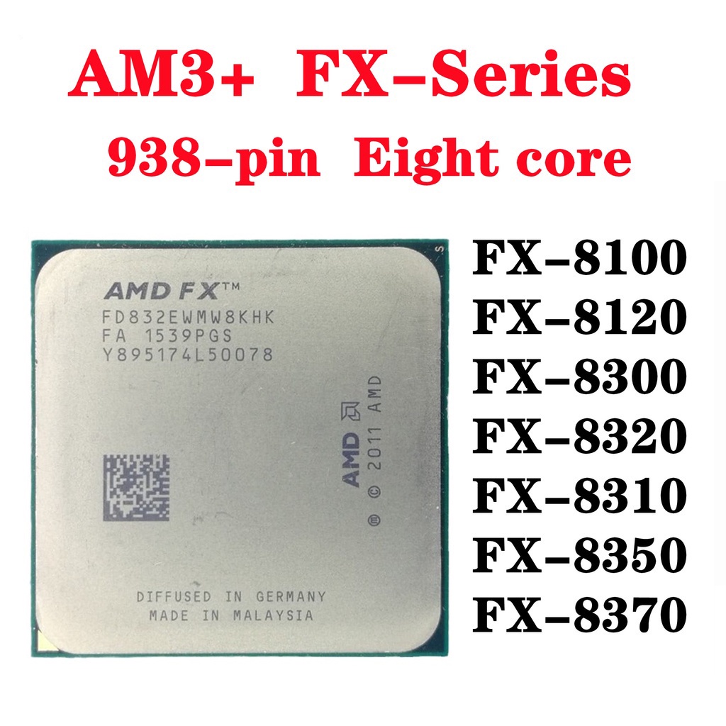 ซ็อกเก็ตโปรเซสเซอร์ CPU AMD FX-Series FX-8120 FX 8100 FX 8300 FX8310 FX 8320 FX 8350 FX 8370 FX-8150 แปดแกน AM3+