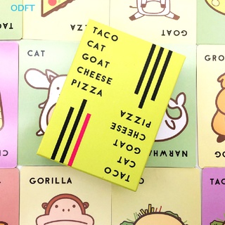 Od ใหม่ Taco Cat Goat Cheese Pizza การ์ดเกมของเล่น ของขวัญ สําหรับครอบครัว FT