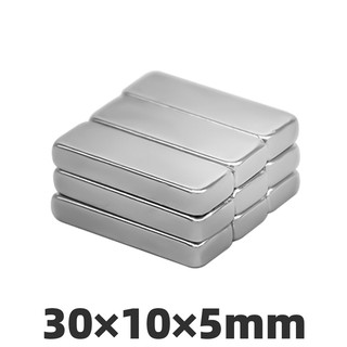 4ชิ้น แม่เหล็กแรงสูง 30x10x5มิล Magnet Neodymium 30*10*5มิล แม่เหล็ก นีโอไดเมียม 30x10x5mm แม่เหล็ก สี่เหลี่ยม 30*10*5mm