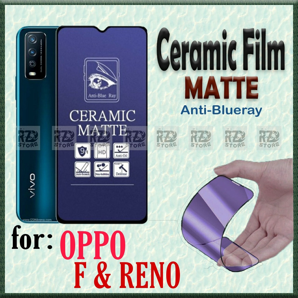 LAYAR MATA TG CERAMIC BLUE matte ป้องกันรังสีตา OPPO RENO 1 6.4 2 2Z 2F 3 PRO 4 4F 5 5F 6 6Z LITE 5G