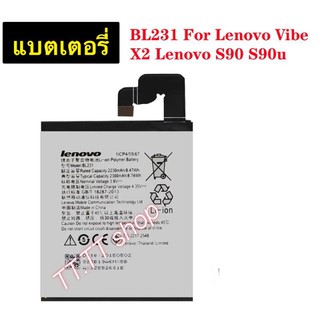 แบตเตอรี่ สำหรับ  Lenovo S90 Lenovo VIBE X2 Lenovo S90 S90u BL231