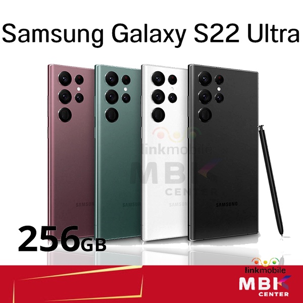 Samsung Galaxy S22 Ultra 5G 256GB Ram12GB สินค้าใหม่ เครื่องศูนย์ ประกันศูนย์