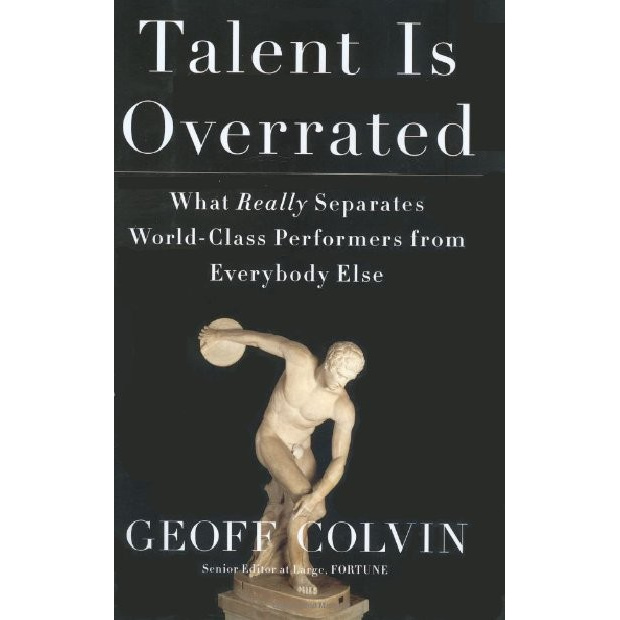 Ver Ind/En_*Geoff Colvin - Talent Is Overrated_ What Really แยก World-Class