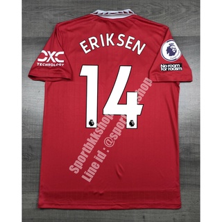 เสื้อฟุตบอล แมนยู Home เหย้า 2022/23 พร้อมเบอร์ชื่อ 14 ERIKSEN และอาร์มพรีเมียร์ลีค No Room