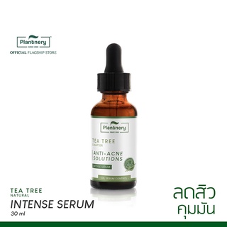 [MR Beauty999] Plantnery Tea Tree Intense Serum 30 ml เซรั่ม ที ทรี เข้มข้น ช่วยลดสิวและควบคุมความมัน บอกลาปัญหาสิว