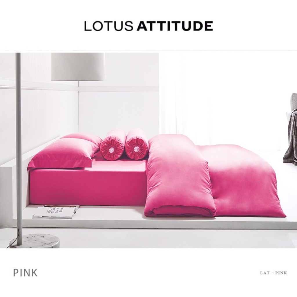 [ของแท้ 💯%] LAT-PINK : เครื่องนอนโลตัส Lotus รุ่น ATTITUDE (สีพื้น) | ผ้าปูที่นอน 3.5, 5, 6 ฟุต , ผ้านวม