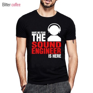 เสื้อยืดครอปใหม่ เสื้อยืดแขนสั้น พิมพ์ลาย Have No Fear The Sound Engineer Is Here สําหรับผู้ชายS-5XL