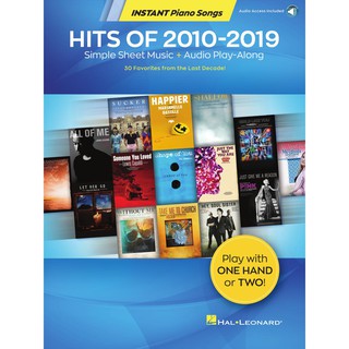 HITS OF 2010-2019 – INSTANT PIANO SONGS(HL00345364)