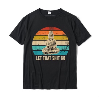 เสื้อยืดผ้าฝ้าย พิมพ์ลาย Let That  Go Buddha สไตล์วินเทจ สําหรับผู้ชายS-5XL