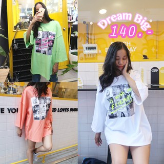 เซลล์ เสื้อเกาหลีโอเวอร์ไซน์ ทรงไหล่ตก อก 46  Dream Big