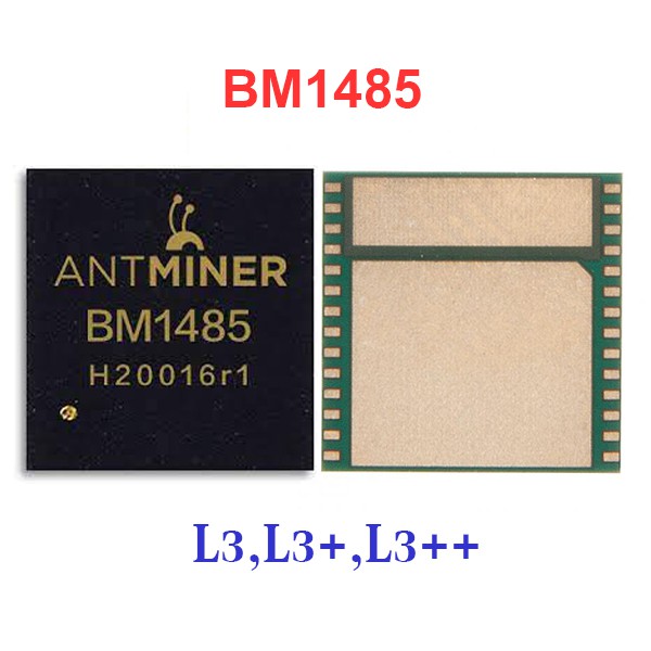 Chip BM1485 สำหรับเครื่องขุด Antminer L3 L3+ L3++ ชิปใหม่คุณภาพสูง จำนวน 1 ชิ้น