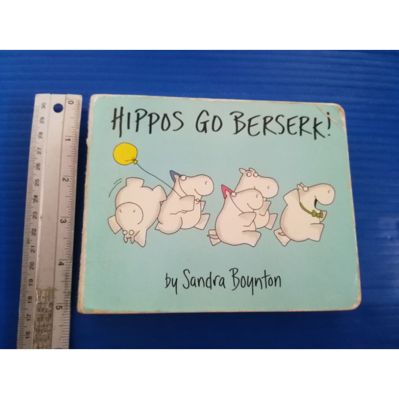 บอร์ดบุ๊ค Board book - Hippos go Berserk!