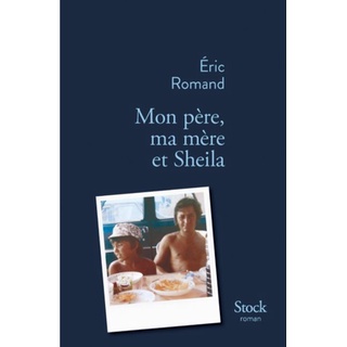 Mon pere, ma mere et Sheila   – Big Book : 9782234083578 (นำเข้าของแท้100%)