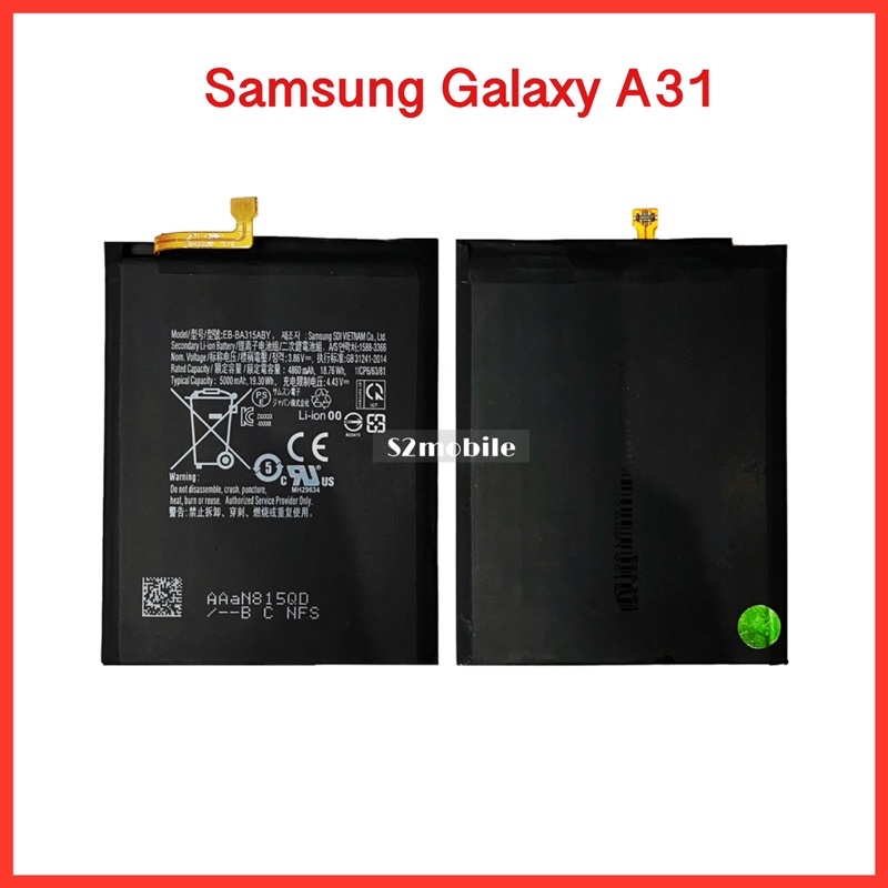 แบตเตอรี่ Samsung Galaxy A31 | Model: EB-BA315ABY| สินค้าคุณภาพดี