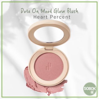 [Heart Percent] Dote On Mood Glow Blush 3 สี