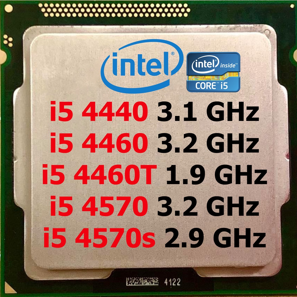 i5 4440 /i5 4460 / i5 4460t / i5 4570 / i5 4590 / i5 4590s / i5 4670 / i5 4590t (1150) มือสอง พร้อมส