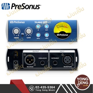 Presonus TUBEPRE V2 Pre Amps อุปกรณ์บันทึกเสียง (Yong Seng Music)