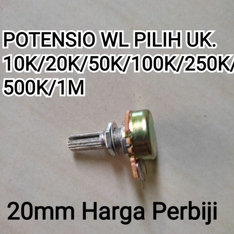 POTENSIOMETER POTENSIO MONO 10K 20K 50K 100K 250K 500K 1M POTENTIOMETER B10K B20K B50K B100K B250K B