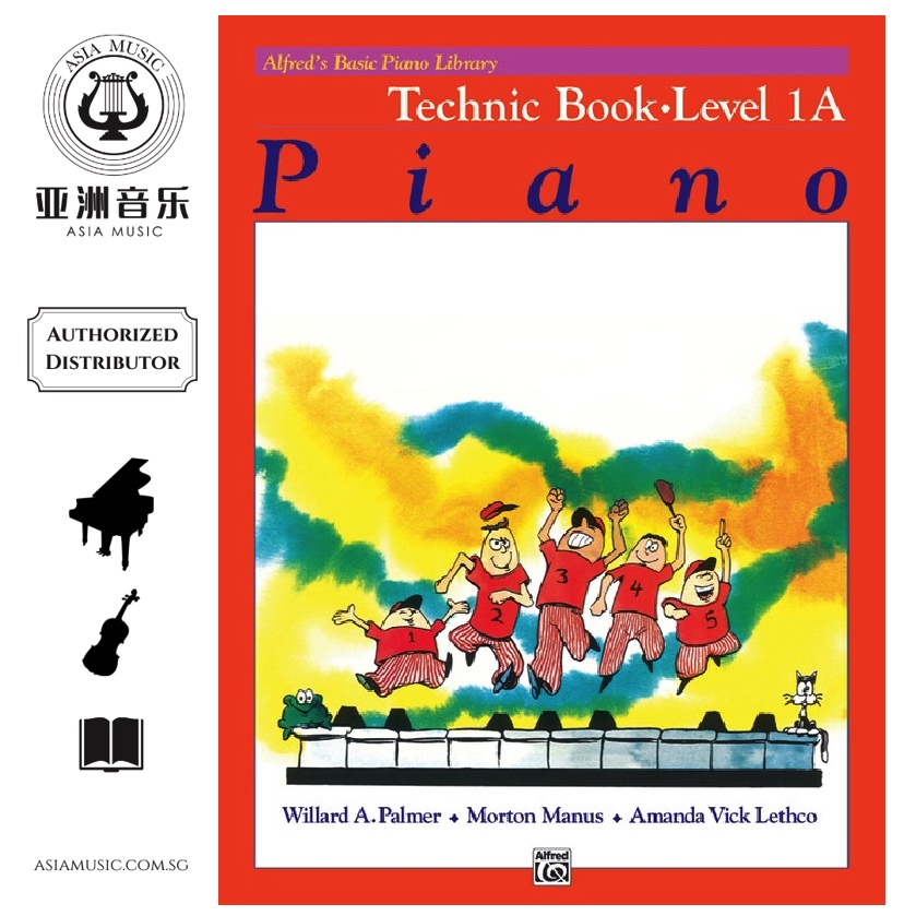 AUTHORZED DISTRIBUTOR - ALFRED MUSIC - ALFRED BASIC PIANO LIBRARY TECHNIC LEVEL 1A