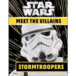 (NEW) หนังสือภาษาอังกฤษ STAR WARS: MEET THE STORMTROOPERS