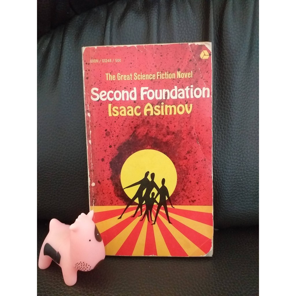 สถาบันสถาปนาแห่งที่สอง (Second Foundation) ฉบับภาษาอังกฤษ ISAAC ASIMOV ไอแซค อสิมอฟ