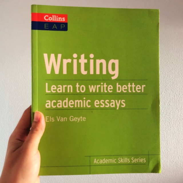Writing (Learn to write better academic essays)