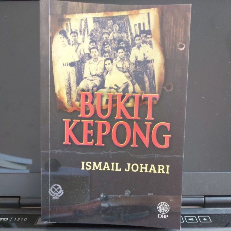 HISTORY NOVEL: BUKIT KEPONG