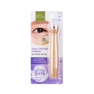 Baby Bright 5HYA &amp; Peptide Firming Eye Roller Serum 15ml.เบบี้ไบร์ท ไฟว์ไฮยาแอนด์เปปไทด์เฟิร์มมิ่งอายโรลเลอร์เซรั่ม