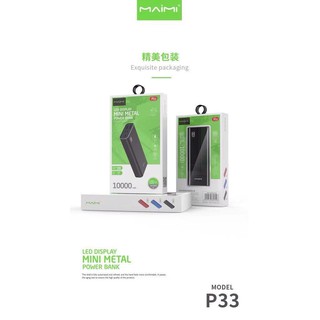 แบตสำรอง 10000mAh/2USB Maimi รุ่น P33