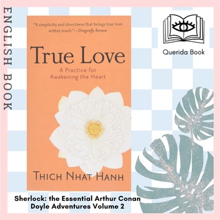 [Querida] หนังสือภาษาอังกฤษ True Love : A Practice for Awakening the Heart by Thich Nhat Hanh
