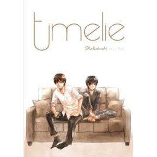 [มือ1 ในซีล] Timelie 2 เล่มจบ by shabukushi hermit เฮอร์มิท นิยายวาย วายไทย