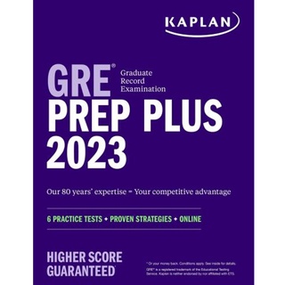 (C221) GRE PREP PLUS 2023: 6 PRACTICE TESTS + PROVEN STRATEGIES + ONLINE ผู้แต่ง : KAPLAN TEST PREP 9781506282039