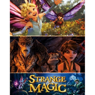 มนตร์มหัศจรรย์Strange Magic : 2015 #หนังการ์ตูน - แฟนตาซี ผจญภัย